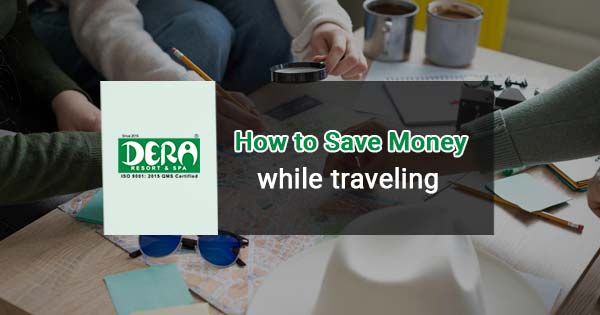 How to save money while traveling